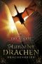 [Stunde der Drachen 02] • Drachenkrieg · Bluterbe